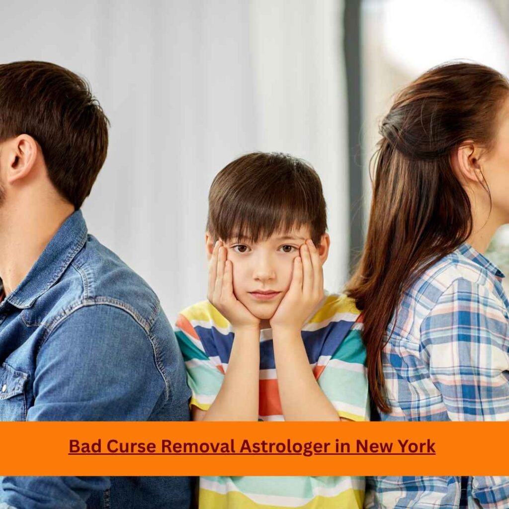 Bad Curse Removal Astrologer in New York