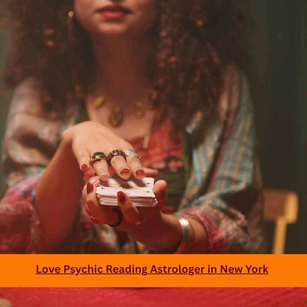 Love Psychic Reading Astrologer in New York